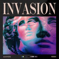 Agonite - Invasion (Explicit)