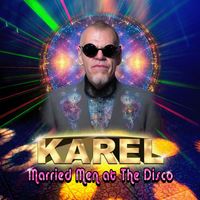 Karel - Married Men at the Disco