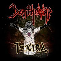 Deathcorp - Toxica (Explicit)