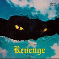 Young King - Revenge (Explicit)