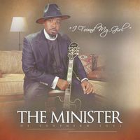 The Minister - I Found My Girl