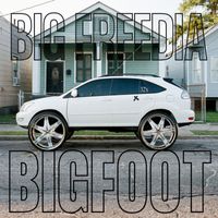 Big Freedia - Bigfoot (Explicit)