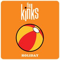 The Kinks - Holiday