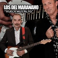 Los Del Maranaho - Vuela muy alto