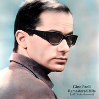 Gino Paoli - Remastered Hits (All Tracks Remastered)