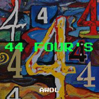 AWOL - 44 Four's (Explicit)