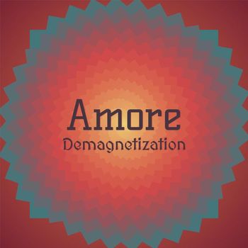 Various Artists - Amore Demagnetization