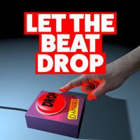 Buffalo&Wallace - Let the Beat Drop