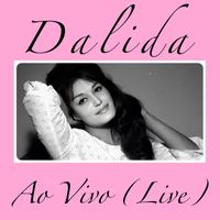 Dalida - Ao Vivo - Live