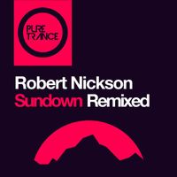 Robert Nickson - Sundown (Stoneface & Terminal Remix)