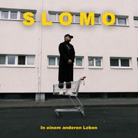 Slomo - In einem anderen Leben
