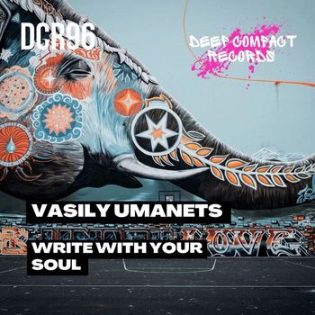 Vasily Umanets - Write with Your Soul