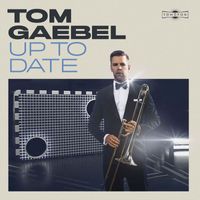 Tom Gaebel - Up to Date