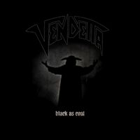 Vendetta - Black As Coal (Explicit)