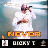 Ricky T - Never