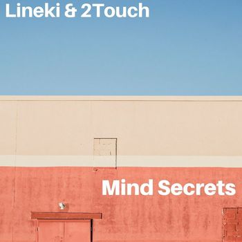 Lineki, 2Touch - Mind Secrets