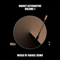 Rafael Osmo - VANDIT Alternative, Vol. 1 (Mixed by Rafael Osmo)