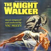Vic Mizzy - The Night Walker (Original Motion Picture Soundtrack)