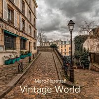 Marc Hartman - Vintage World