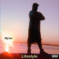 Big Leo - Lifestyle (Explicit)