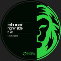 Rob Roar - Higher State