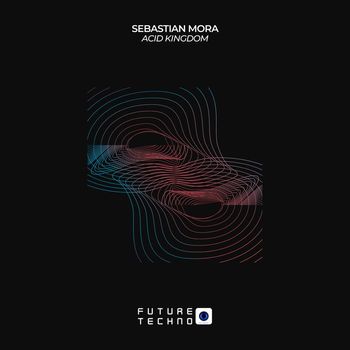 Sebastian Mora - Acid Kingdom