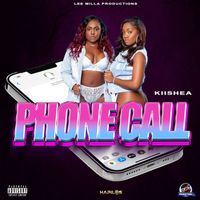KiiShea - Phone Call (Explicit)