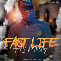 Ai Milly - Fast Life (Explicit)