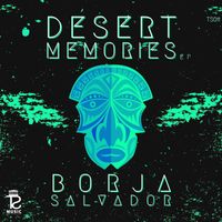 Borja Salvador - Desert Memories