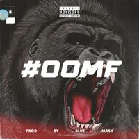 Abdus - #OOMF (Explicit)