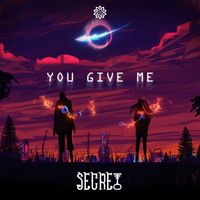 Secret - You Give me