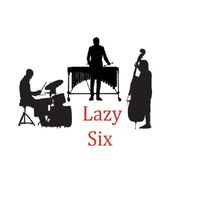 Tony G - Lazy Six