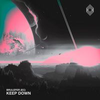 BruleFer (EC) - Keep Down