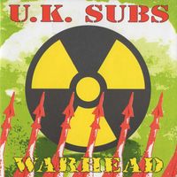 U.K. Subs - Warhead (Explicit)