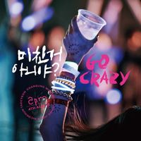 2PM - GO CRAZY!