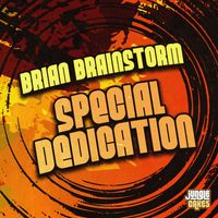Brian Brainstorm - Special Dedication EP