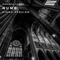 Andrea Carri - Numb (Piano Version)