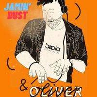 Oliver & Oliver - Jamin' Dust