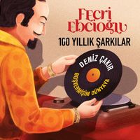 Deniz Çakır - Boşvermişim Dünyaya (Fecri Ebcioğlu 100 Yıllık Şarkılar)