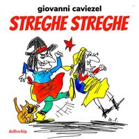 Giovanni Caviezel - Streghe streghe