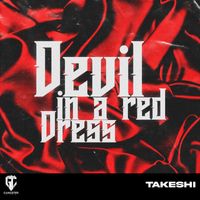Takeshi - Devil In A Red Dress