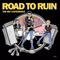 The Mr. T Experience - Road to Ruin (2023 Remaster)