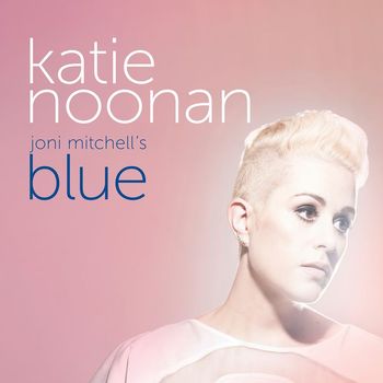 Katie Noonan - Joni Mitchell's Blue