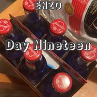 Enzo - Day Nineteen (Explicit)
