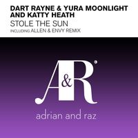 Dart Rayne & Yura Moonlight & Katty Heath - Stole The Sun