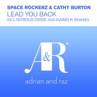 Space RockerZ & Cathy Burton - Lead You Back