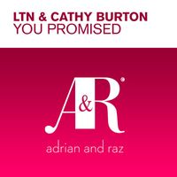 LTN & Cathy Burton - You Promised