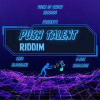Bralcade - Push Talent Riddim