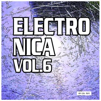 Various Artists - Electronica, Vol. 6