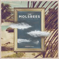 The Molsbees - Everything Now (Reggae Mix)